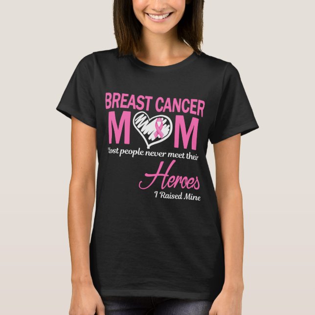 Camiseta Mamá con cáncer de mama que crié (Anverso)