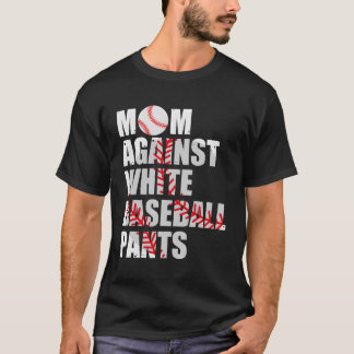 Camiseta Mamá contra los pantalones de béisbol