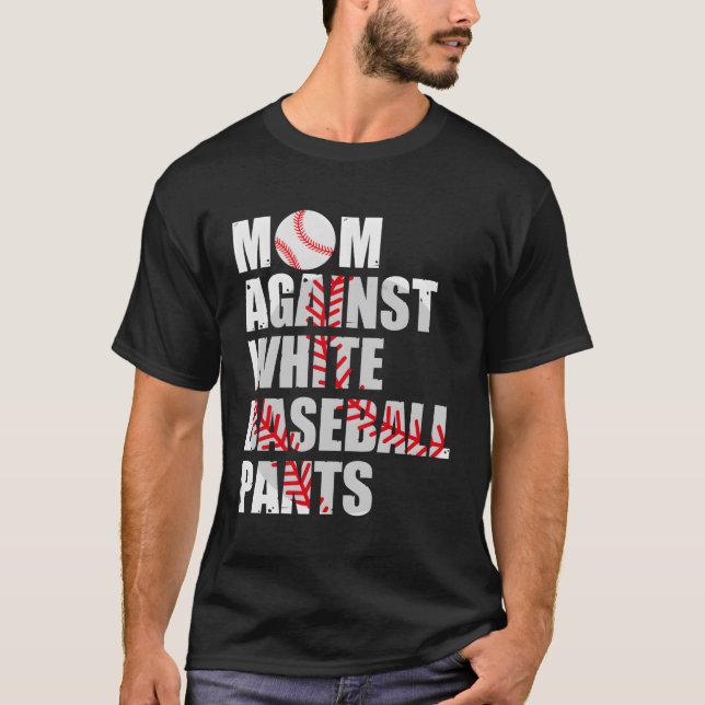 Camiseta Mamá contra los pantalones de béisbol (Anverso)
