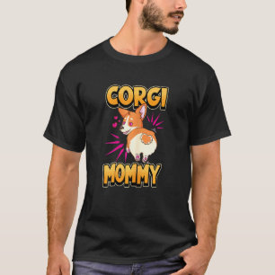 Camiseta Mamá Corgi Mujer Dueña Mascota Perrita Mujer Mamá