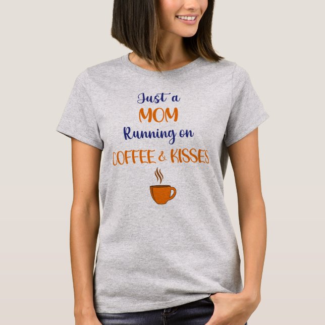 Camiseta Mamá corriendo en café y besos (Anverso)