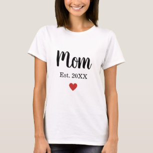 Camiseta Mamá creó el año Personalizado del Corazón Pequeño