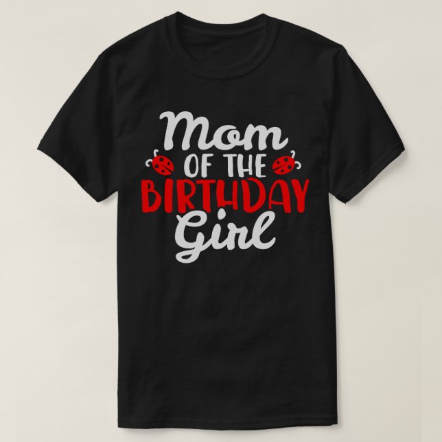 Camiseta Mamá Cumpleaños Ladybug (Diseño del anverso)