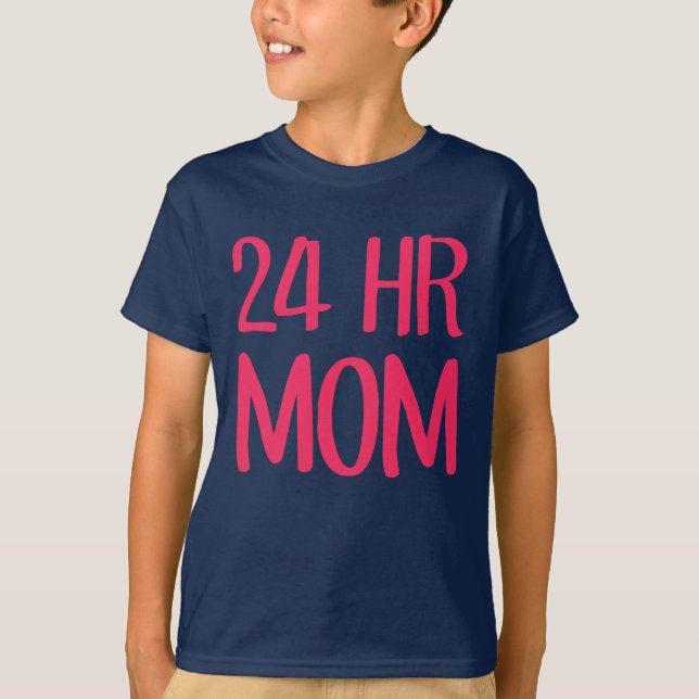 Camiseta Mamá de 24 horas (Anverso)