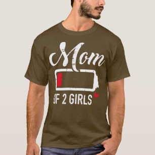 Camiseta Mamá de 2 chicas con batería baja