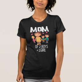 Camiseta Mamá De 2 Niños Y 1 Chica