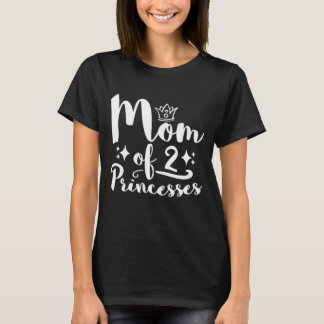 Camiseta Mamá de 2 princesas Daughter