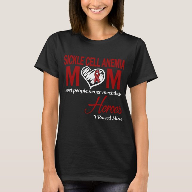 Camiseta Mamá de Anemia de Células Falciformes Crié a los M (Anverso)