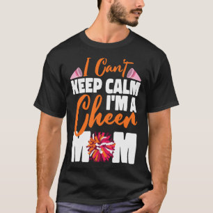 Camiseta Mamá de animadoras Cheerleading No puedo mantener