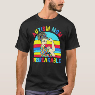 Camiseta Mamá de autismo irrompible T- Conciencia del autis