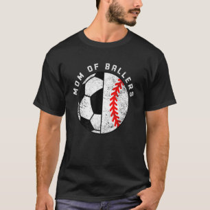 Camiseta Mamá De Ballers Soccer Baseball Mom