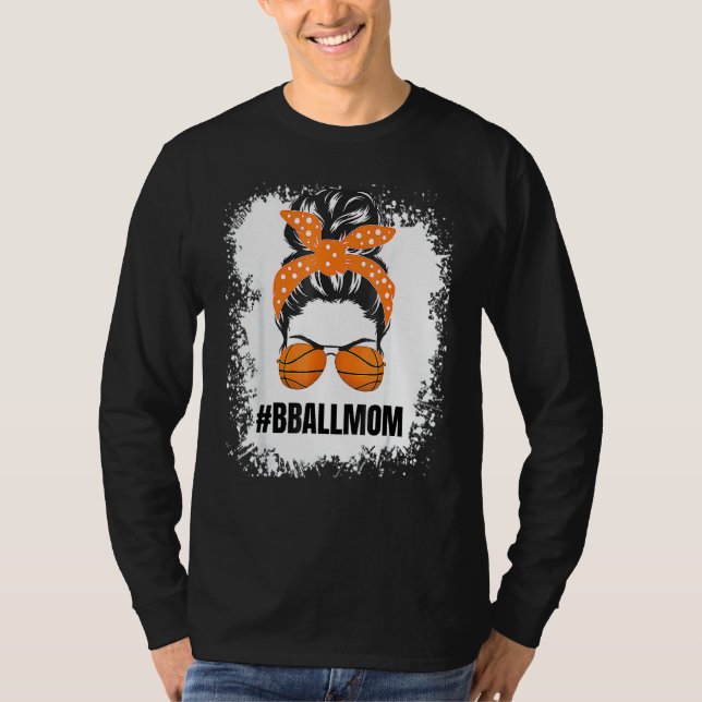 Camiseta Mamá de baloncesto Messy Bun Orgulloso Mama Bball  (Anverso)