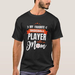 Camiseta Mamá de béisbol, mi jugador favorito de béisbol me