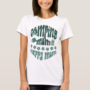 Camiseta Mamá de camping - mamá feliz, linda mamá campista