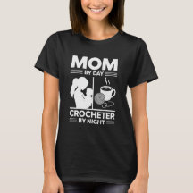 Mamá de día y ganchillera de noche Divertida artes
