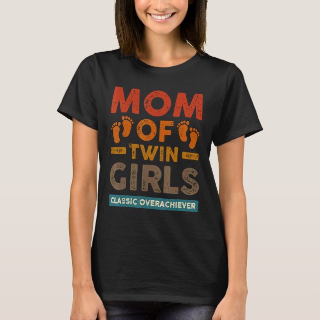 Camiseta Mamá De Dos Chicas Gemelos Clásico Sobreviviente T (Anverso)