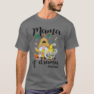 Camiseta Mamá De Drama-Chica Mamá-Madre Y Hija Bee Gno