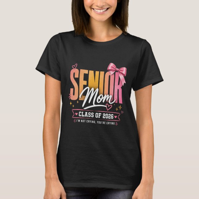 Camiseta Mamá de estudiante de último año divertida Clase d (Anverso)