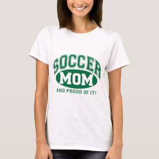Camiseta ¡Mamá de fútbol y orgullosa de eso! -Verde