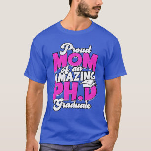 Camiseta Mamá de graduado de doctorado en Filosofía regalo