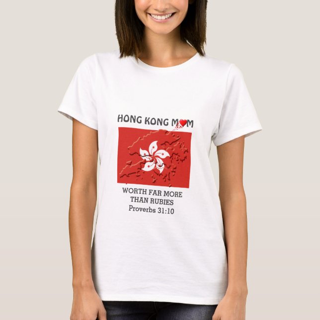 CAMISETA MAMÁ DE HONG KONG VALE MÁS QUE PROVERBS 31 (Anverso)