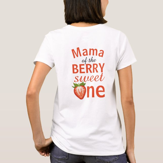 Camiseta Mamá de la baya dulce un cumpleaños de fresa (Reverso)