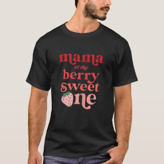 Camiseta Mamá de la Berry Sweet One Strawberry First Birth