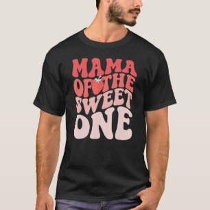 Camiseta Mamá De La Berry Sweet One Strawberry Groovy Retr
