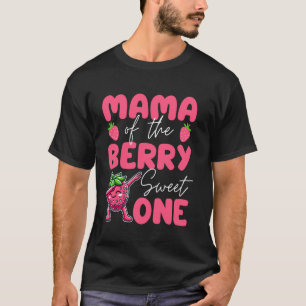 Camiseta Mamá De La Berry Sweet One Strawberry Primer Nacim