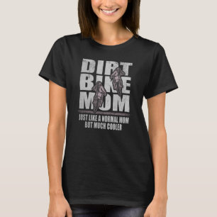 Camiseta Mamá de la bicicleta sucia Motocross Mama Motorcyc