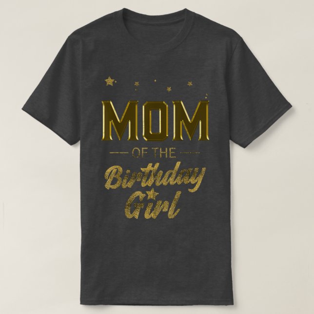 Camiseta Mamá de la Chica de cumpleaños mamá mamá abuela (Diseño del anverso)
