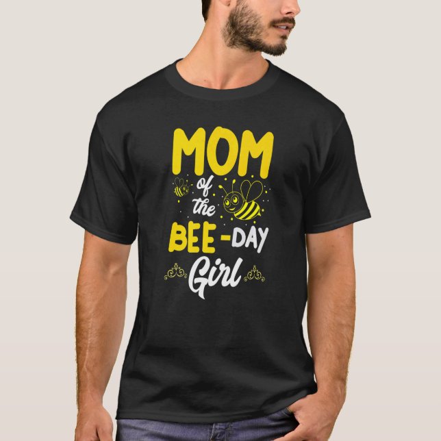 Camiseta Mamá De La Chica Del Día De La Abeja Hive Fiesta D (Anverso)