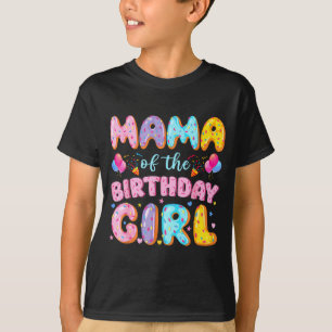 Camiseta Mamá de la cumpleañera donut dulce cumpleaños
