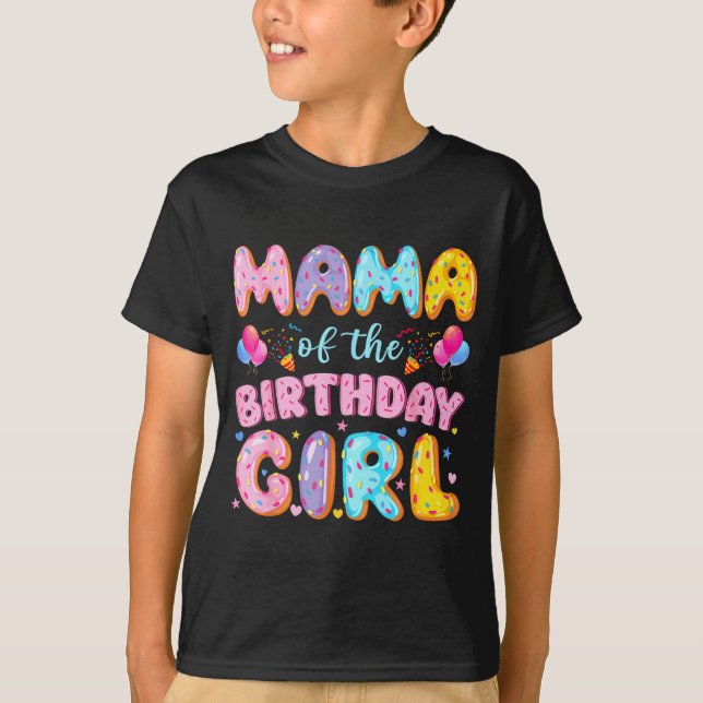 Camiseta Mamá de la cumpleañera donut dulce cumpleaños (Anverso)