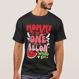 Camiseta Mamá de la cumpleañera One In A Melon de sandía