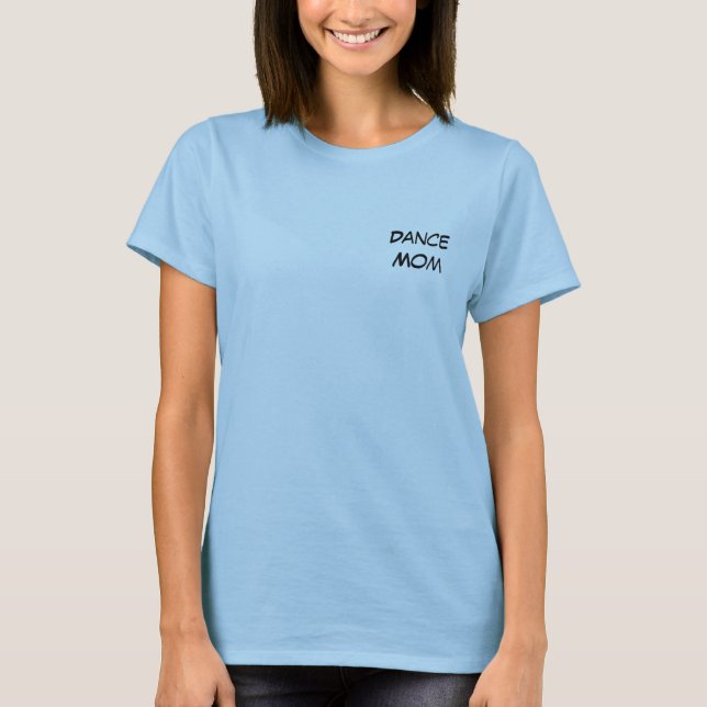 Camiseta Mamá de la danza (Anverso)