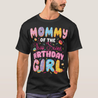 Camiseta Mamá De La Dulce Cumpleañera De 2 Años Amante De D