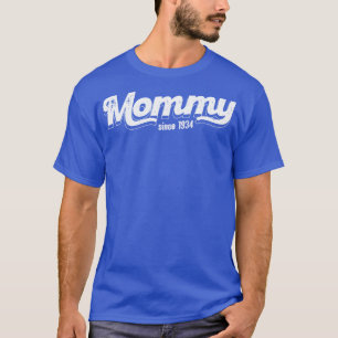 Camiseta Mamá de la época desde 1934