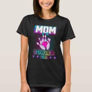 Camiseta Mamá De La Familia Bowling Chica Bowler