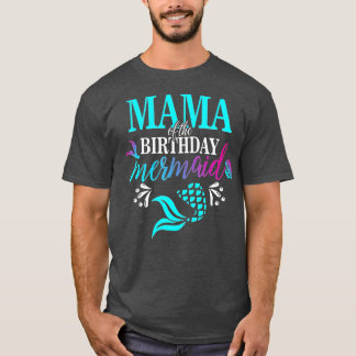 Camiseta Mamá De La Familia De La Sirena De Cumpleaños
