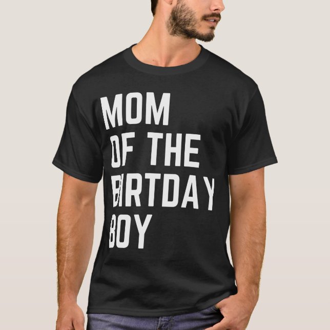 Camiseta Mamá de la fiesta de cumpleaños de Birthday Boy (Anverso)