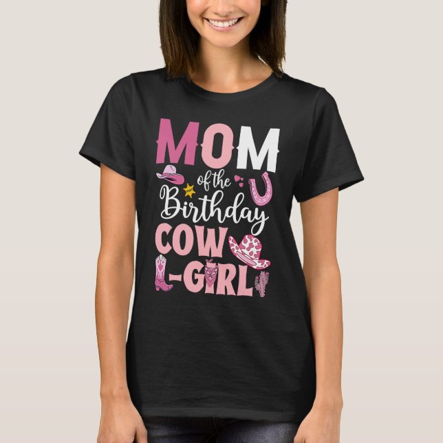 Camiseta Mamá De La Noche De Cumpleaños Fiesta Rodeo Chica  (Anverso)