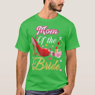 Camiseta Mamá de la Novia Feliz Boda Flor Zapato Rosa Ma