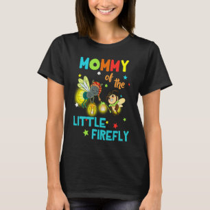 Camiseta Mamá De La Pequeña Firefly Cumpleaños Familia