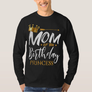 Camiseta Mamá De La Princesa De Cumpleaños Famosa Mamá Gran
