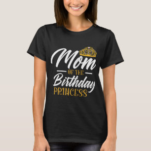 Camiseta Mamá De La Princesa Nacida Mamá Reina Mamá