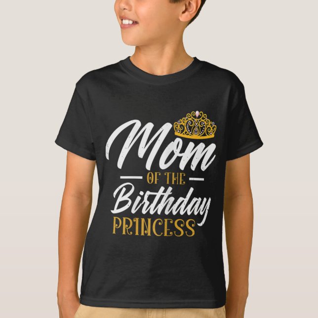 Camiseta Mamá De La Princesa Nacida Mamá Reina Mamá (Anverso)
