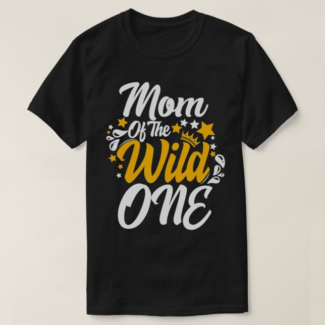Camiseta mamá de la salvaje un primer cumpleaños (Diseño del anverso)