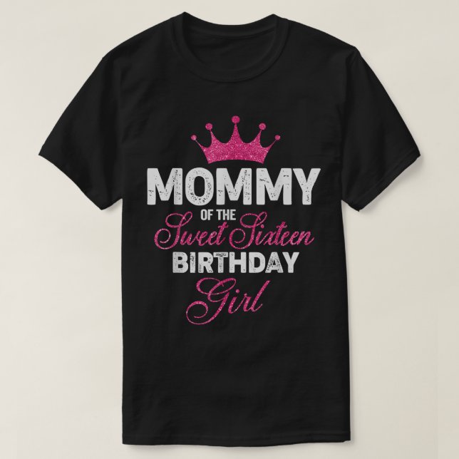Camiseta Mamá de los dulces dieciséis cumpleaños Chica 16º  (Diseño del anverso)