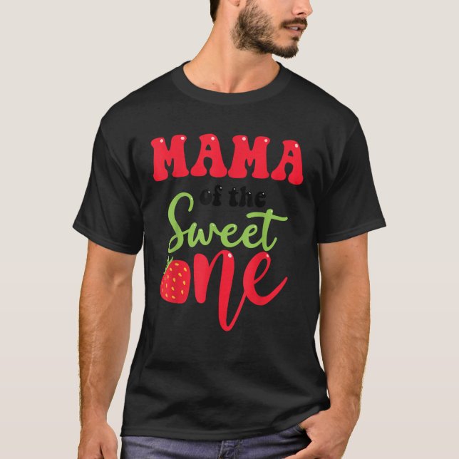 Camiseta Mamá de los dulces Un primer nacimiento de fresa (Anverso)